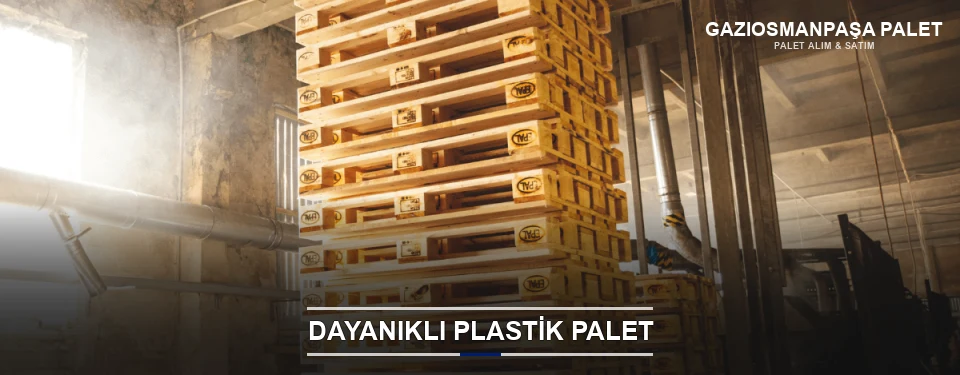 Gaziosmanpaşa Plastik Palet Çeşitleri